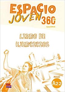 ESPACIO JOVEN 360 A2.2 radna bilježnica za španjolski jezik u srednjoj školi
