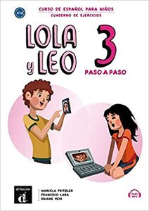 LOLA Y LEO 3 PASO A PASO radna bilježnica za španjolski jezik u 3. razredu osnovne škole