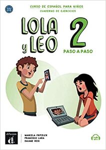 LOLA Y LEO 2 PASO A PASO  radna bilježnica za španjolski jezik u 2. razredu osnovne škole