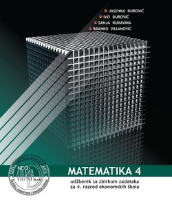 MATEMATIKA 4, udžbenik i zbirka zadataka, Ekonomska škola