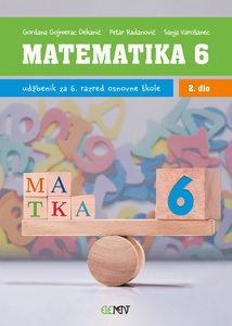 MATEMATIKA 6, 2. DIO : udžbenik za 6. razred osnovne škole