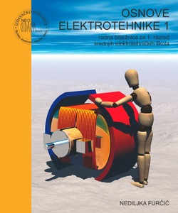 OSNOVE ELEKTROTEHNIKE 1, radna bilježnica