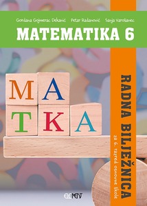 MATEMATIKA 6,  radna bilježnica za 6. razred osnovne škole