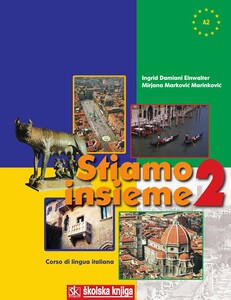 STIAMO INSIEME 2, udžbenik