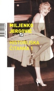 Historijska čitanka 1, Jergović, Miljenko