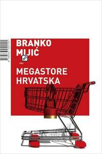 Megastore Hrvatska, Mijić, Branko