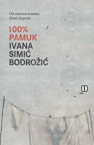 100 % pamuk, Simić Bodrožić, Ivana