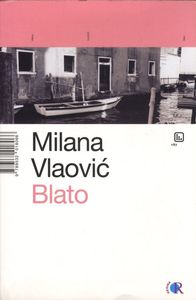 Blato, Vlaović, Milana