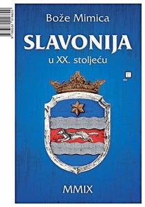 Slavonija u XX. stoljeću, Mimica, Bože