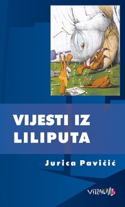 Vijesti iz Liliputa, Pavičić, Jurica