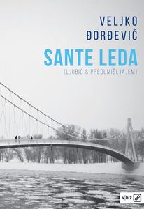 Sante leda, Đorđević, Veljko