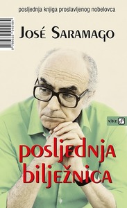 Posljednja bilježnica, Saramago, Jose
