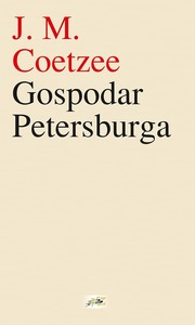 Gospodar Petersburga, Coetzee, J.M.