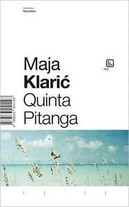 Quinta pitanga, Klarić, Maja