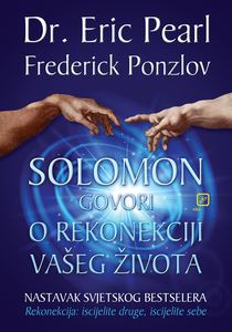 Solomon govori o rekonekciji vašega života, Pearl, Eric,Ponzlov, Frederic