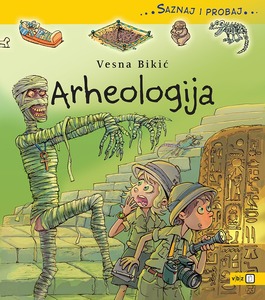 Arheologija, Bikić, Vesna