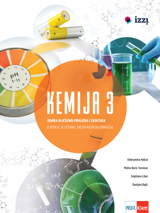 KEMIJA 3, zbirka riješenih primjera i zadataka iz kemije za učenike trećih razreda gimnazije