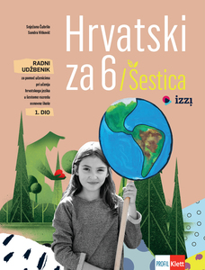 HRVATSKI ZA 6, radni udžbenik za pomoć učenicima pri učenju hrvatskoga jezika u šestome razredu osnovne škole, 1. i 2. dio