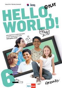 HELLO WORLD! 6, radna bilježnica iz engleskoga jezika za šesti razred osnovne škole, šesta godina učenja
