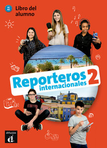 REPORTEROS INTERNACIONALES 2 udžbenik za španjolski jezik u 6. i/ili 7. razredu osnovne škole