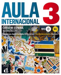 AULA INTERNACIONALl 3 - Libro Del Alumno + Ejercicios + CD (B1) n.ed.