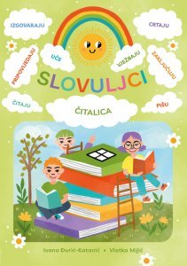 Slovuljci - Čitalica, Ivana Đurić Katanić, Vlatka Mijić