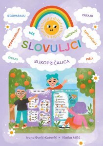 Slovuljci - Slikopričalica, Ivana Đurić Katanić, Vlatka Mijić