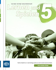 LERNEN UND SPIELEN 5 - radna bilježnica iz njemačkoga jezika za 8. razred osnovne škole (5. godina učenja)