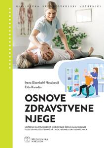 Osnove zdravstvene njege, udžbenik - fizioterapeutski tehničar