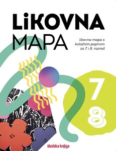 LIKOVNA MAPA 7 I 8 - likovna mapa s kolažnim papirom za 7. i 8. razred osnovne škole