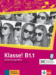 KLASSE! B1.1, udžbenik za njemački jezik, za 4. razred gimnazija i strukovnih škola, početno i napredno učenje, 2. strani jezik