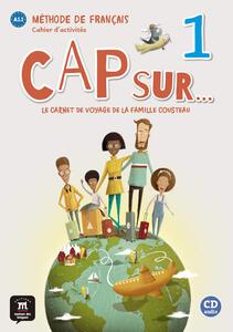 CAP SUR... 1 radna bilježnica za francuski jezik u 4. razredu osnovne škole, 1.godina učenja, II. strani jezik
