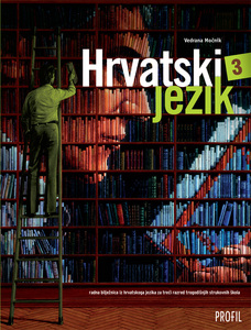 HRVATSKI JEZIK 3, radna bilježnica za 3. r. trogod. struk. škola