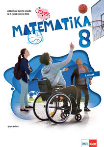 MATEMATIKA 8, udžbenik matematike za darovite učenike u 8. razredu osnovne škole, 1. i 2. svezak