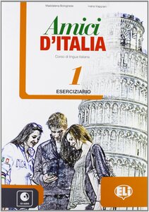 AMICI D'ITALIA 1  radna bilježnica  za talijanski jezik u  5. i 6. razredu osnovne škole, 2. i 3. godina učenja