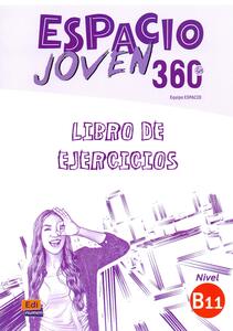 ESPACIO JOVEN 360 B1.1, radna bilježnica za španjolski jezik,4.razred gimnazije, 1.i 2. strani jezik