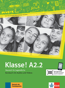 KLASSE! A2.2, udžbenik za njemački jezik, za 4. razred gimnazija i strukovnih škola, 2. strani jezik (početnici)