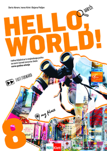 HELLO WORLD! 8, radna bilježnica iz engleskoga jezika za osmi razred osnovne škole, osma godina učenja