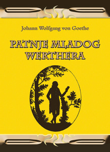 PATNJE MLADOG WERTHERA-Goethe (2019.)