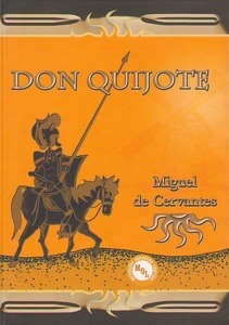 DON QUIJOTE - Miguel de Cervantes