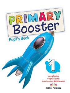PRIMARY BOOSTER 1 PUPIL`S BOOK (INTERNATIONAL)