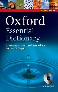 Oxford Essential Dictionary and CD-ROM Pack 2E: Oxford Essential Dictionary and CD-ROM Pack  2nd Edition