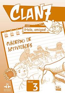 Clan7 con Hola, amigos! Nivel 3 Cuaderno de actividades, radna bilježnica za španjolski jezik, 6. razred osnovne škole, 3. godina učenja