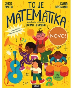 To je matematika, Chris Smith, Elīna Brasliņa