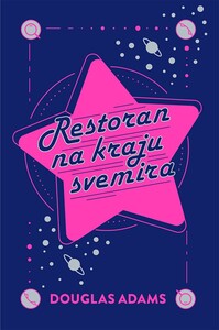 Vodič 2 - Restoran na kraju svemira