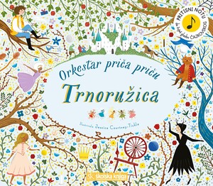 Orkestar priča priču – Trnoružica