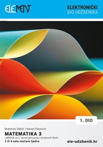 Matematika 3, 1. dio, pristupni kôd za elektronički dio udžbenika za 3. razred gimnazija i strukovnih škola (3 ili 4 sata nastave tjedno)