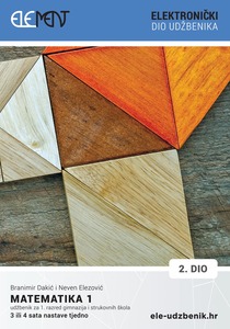 Matematika 1, 2. dio, pristupni kôd za elektronički dio udžbenika za 1. razred gimnazija i strukovnih škola (3 ili 4 sati nastave tjedno)