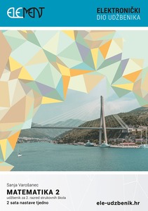 Matematika 2, pristupni kôd za elektronički dio udžbenika za 2. razred strukovnih škola (2 sata nastave tjedno)