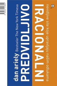 Predvidljivo iracionalni, Dan Ariely